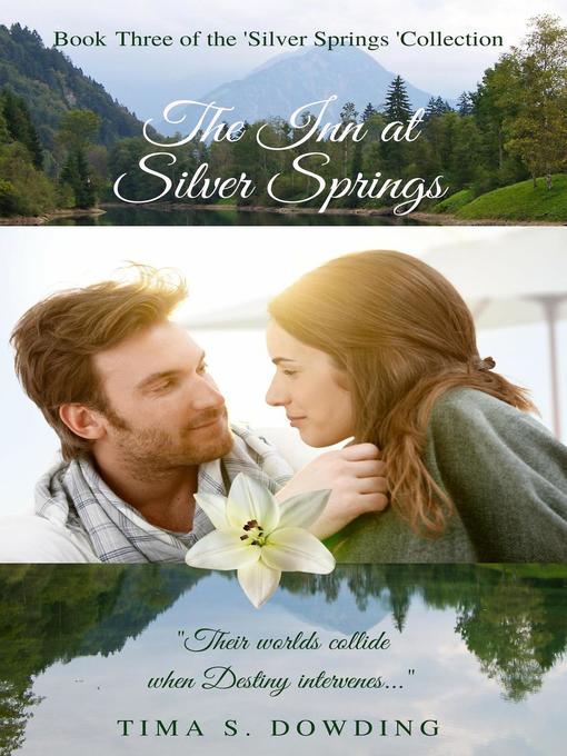 Title details for The Inn at Silver Springs by Tima S. Dowding - Available